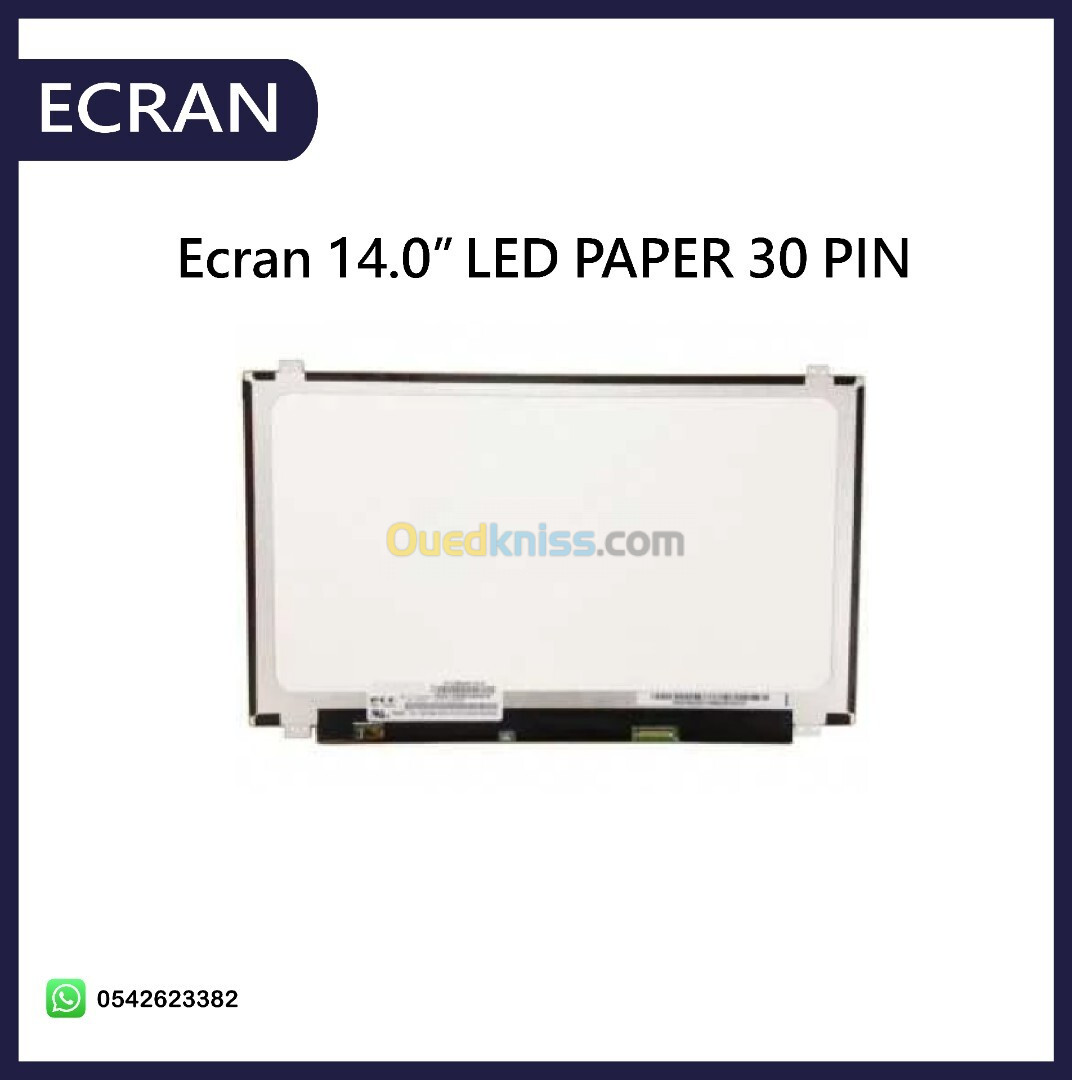 Ecran 14.0 LED PAPER 30 PIN