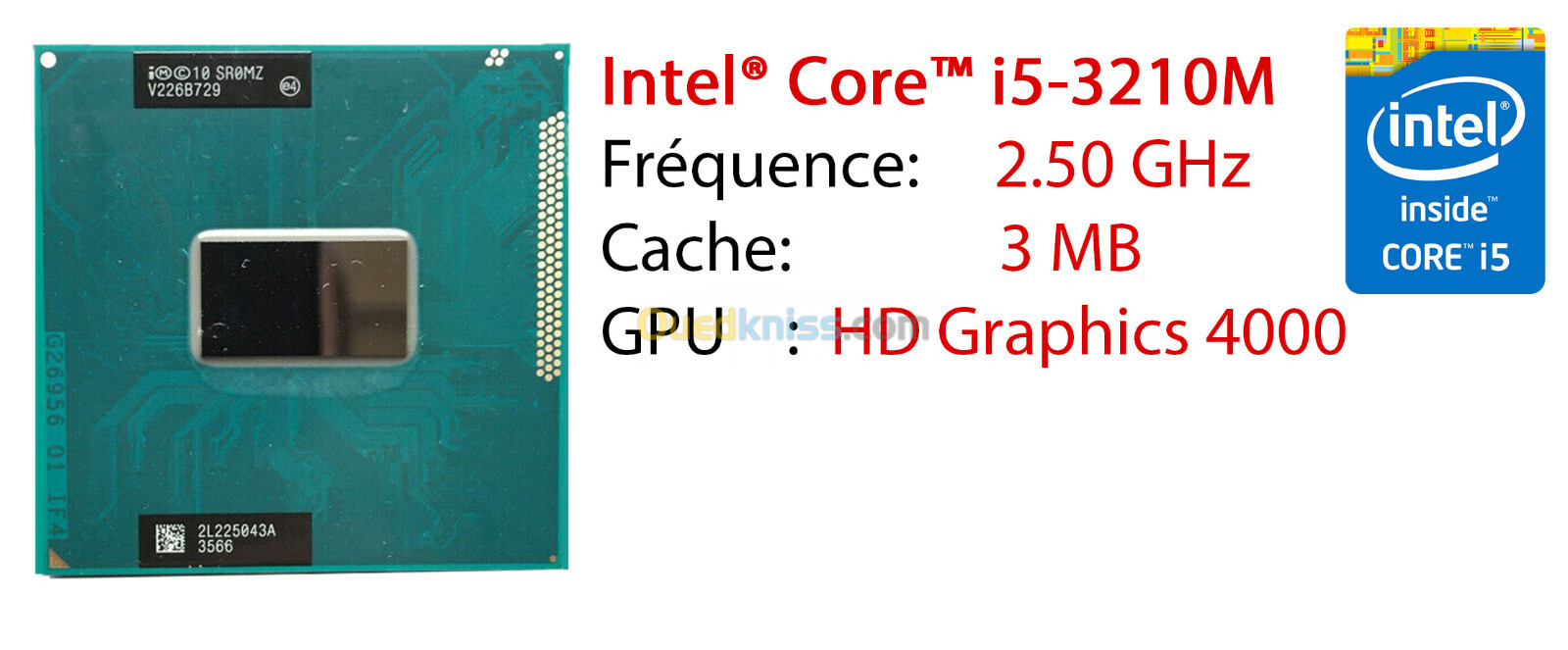  Processeur Intel i5-3210M 2.50 GHz 3 Mo de cache