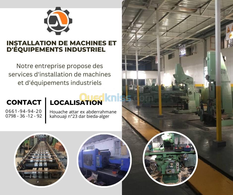 Installation de machines et d'équipements industriel