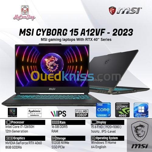 MSI CYBORG 15 A12VF I7 12650H 8G RAM DDR5 512GO SSD NVIDIA GEFORCE RTX4060 6GO NEUF SOUF EMBALLAGE