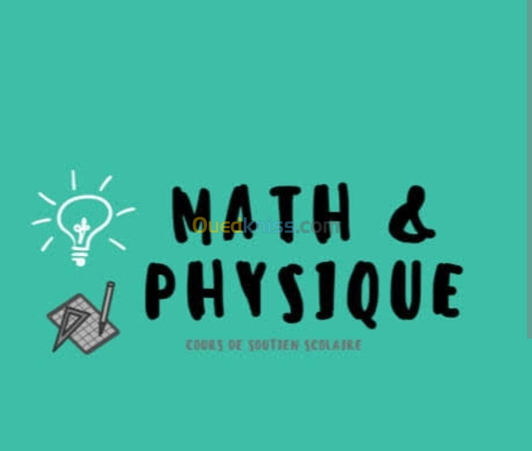 Prof de maths et physique 