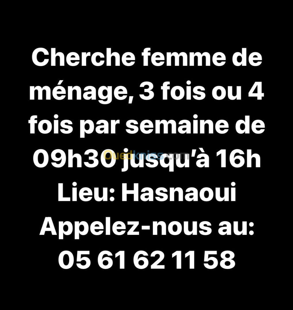 Cherche femme de ménage