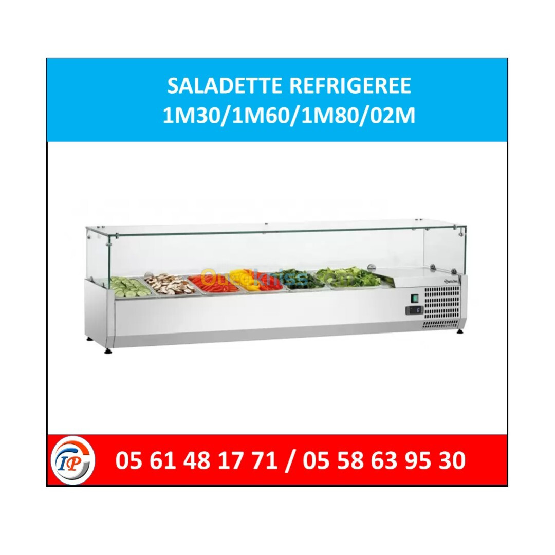 SALADETTE REFRIGEREE 1M30/1M60/1M80/02M