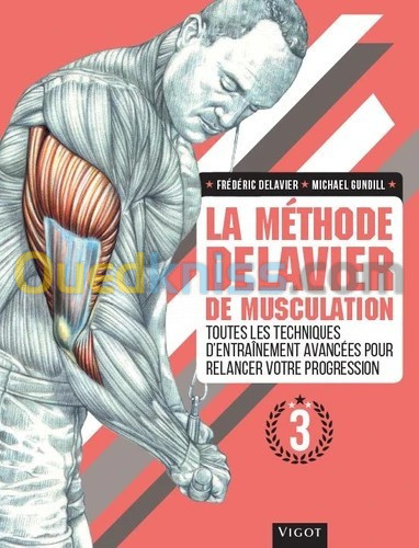 La méthode Delavier de musculation - Volume 3