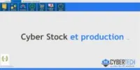 Cyber Stock et production 
