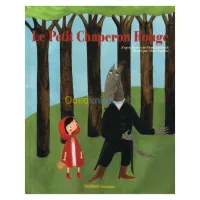 La Petit Chaperon rouge