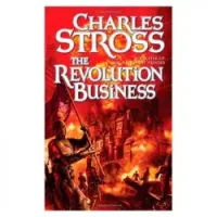 The Revolution Business: Book Five of the Merchant Princes
