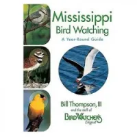 Mississippi Bird Watching: A Year-Round Guide