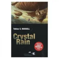 Crystal Rain, Roman