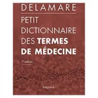Petit dictionnaire des termes de médecine, 7ed