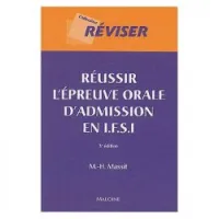 Réussir l'épreuve orale d'admission en IFSI 3e édition