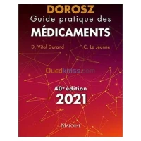 Dorosz Guide pratique des médicaments 2021, 40e éd