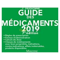 Guide des médicaments 2019 , 7e éd.