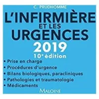 L'infirmière et les urgences 10e édition.
