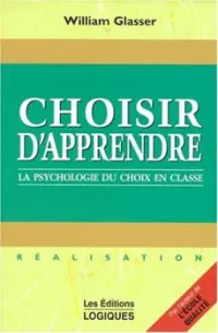 Choisir d'apprendre la psychologie du choix en classe