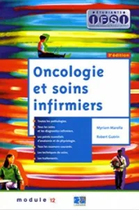 Oncologie et soins infirmiers module 12
