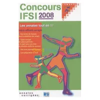 Concours IFSI 2008 : Sujets officiels et corrigés