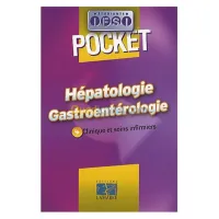 Hépatologie Gastroentérologie : Clinique et soins infirmiers
