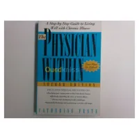 The Physician Within: A Step-By-Step Guide to the Motivation You Need to Meet Any Health Challenge