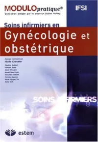 Soins infirmiers en Gynécologie et Obstétrique IFSI Modulo pratique