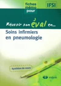 Soins infirmiers en Pneumologie Modulo Pratique