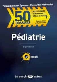 Pédiatrie 50 Dossiers Avec corrigés