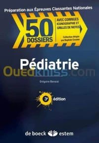 Pédiatrie 50 Dossiers Avec corrigés