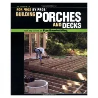 Building Porches and Decks