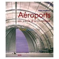 الجزائر-درارية-كتب-و-مجلات-aéroports-un-siècle-d-architecture
