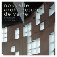 Nouvelle architecture de verre