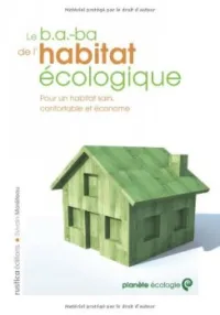 Le b.a.-ba. de l'habitat écologique