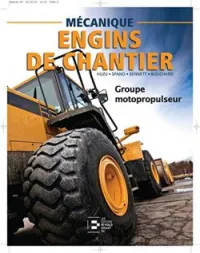 Mécanique d'engins de chantier : Groupe motopropulseur