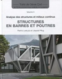 Structures en barres et poutres (Traité de Génie Civil ; Volume 4)