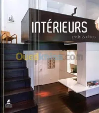 Intérieurs petits & chics Small & chic interiors