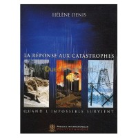 الجزائر-درارية-كتب-و-مجلات-la-réponse-aux-catastrophes-quand-l-impossible-survient