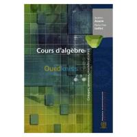 alger-draria-algerie-livres-magazines-cours-d-algèbre-groupes-anneaux-modules-et-corps