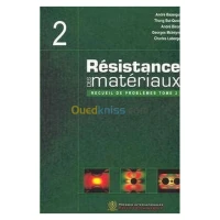 Résistance des matériaux recueil de problèmes tome 2