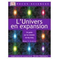 L'univers en expansion: un guide sur les chemins du big ban