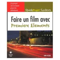 Faire un film avec premier elements