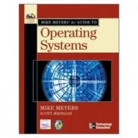 Mike Meyers' A+ Guide to Operating Systems