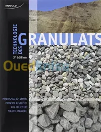 Technologie des granulats, 3e édition