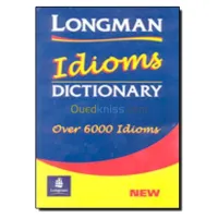 Longman idioms dictionary over 6000 idioms