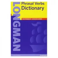 Longman phrasal verbs dictionary over 50000 phrasal verbs