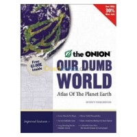 alger-draria-algerie-livres-magazines-our-dumb-world-the-onion-s-atlas-of-planet-earth-73rd-edition