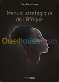 Manuel stratégique de l'Afrique - T2