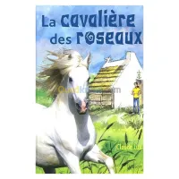 La cavalière des roseaux
