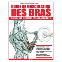 Guide de musculation des bras