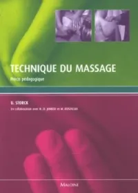 Techniques de massage : massage, pourquoi ? où ? avec quoi ? comment ?