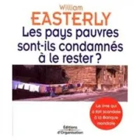 Les pays pauvres sont-ils condamnés à le rester ?