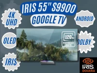 TV IRIS 55"/65" OLED S9900 GOOGLE TV UHD 4K 120Hz